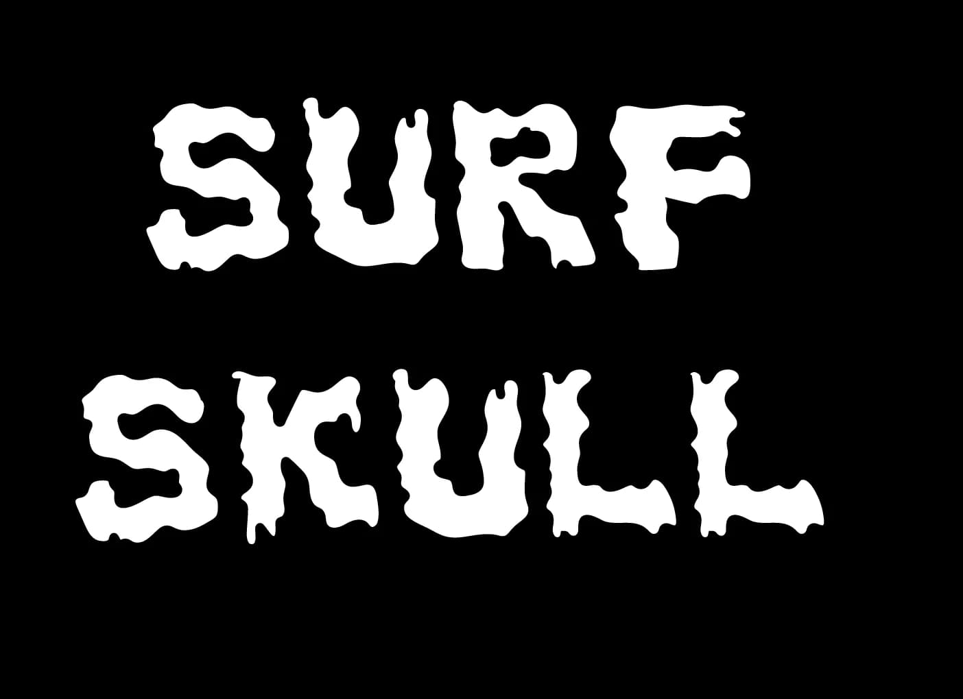 The Surf Skull brand identity — dripping, irreverent, unmistakable